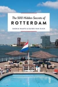 Los 500 secretos escondidos de Rotterdam